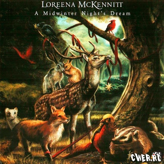 Loreena McKennitt - A Midwinter Night's Dream (2008)