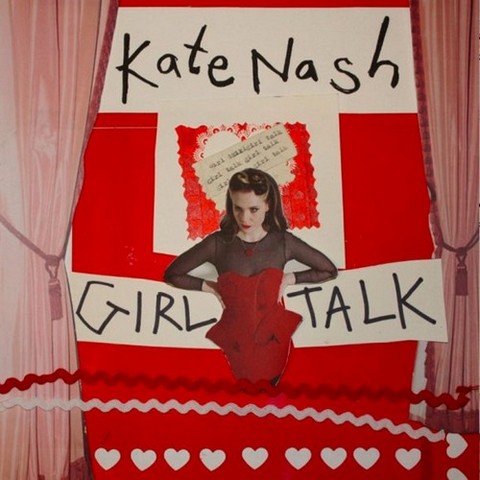 Kate Nash. Girl Talk (2013)