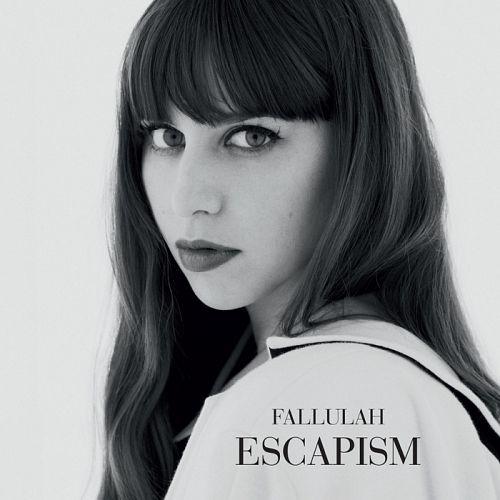 Fallulah. Escapism. Deluxe Edition (2013)