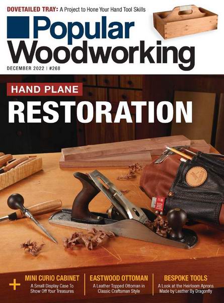 Popular Woodworking №268 December 2022