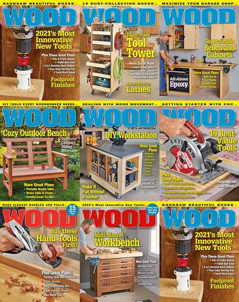 Wood Magazine №272-279 January-December 2021 Подшивка 2021 Архив 2021