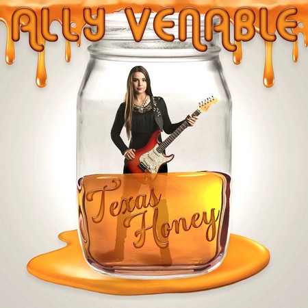 Ally Venable - Texas Honey (2019)