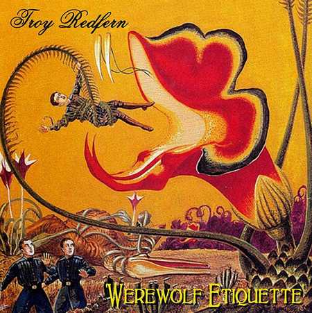 Troy Redfern - Werewolf Etiquette (2013)