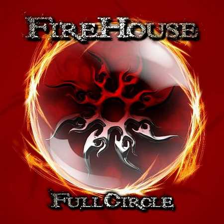 Firehouse - Full Circle (2011)