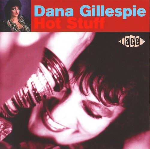 Dana Gillespie - Hot Stuff (1995)