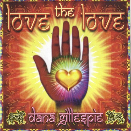 Dana Gillespie - Love The Love (2015)