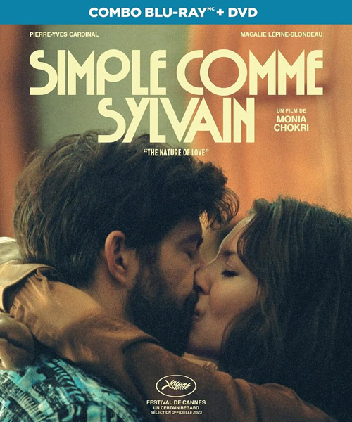 Simple comme Sylvain / The Nature of Love