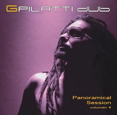 Gpilatti Dub - Panoramical Session Volumen 1