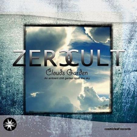 Zero Cult – Clouds Garden