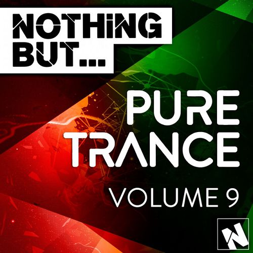 Nothing But Pure Trance Volume 9