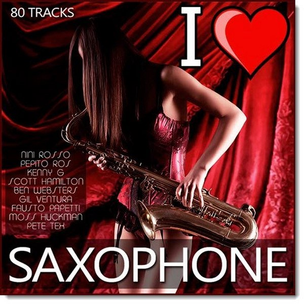 I Love Saxophone (2015)