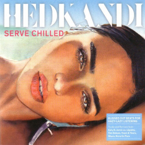 Hed Kandi Serve Chilled 2016