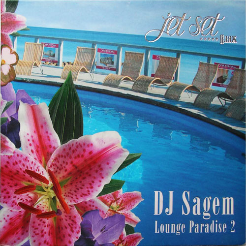 DJ Sagem - Lounge Paradise 2