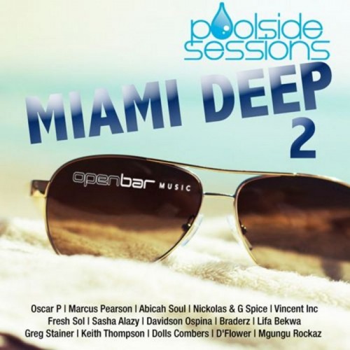 Miami Deep 2 - Poolside Sessions