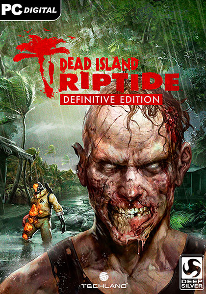 Dead Island: Riptide - Definitive Edition