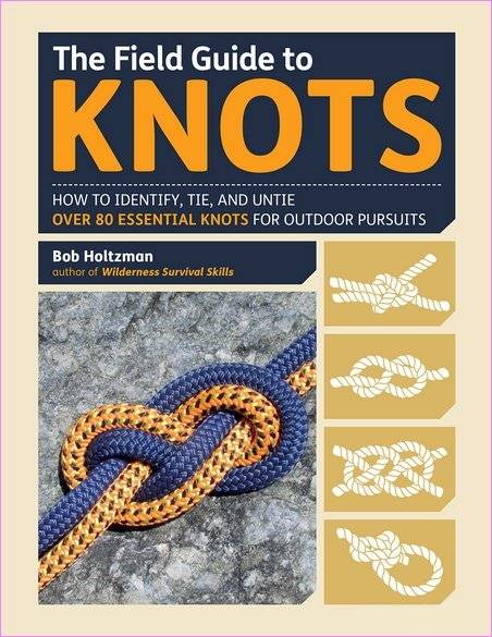 The Field Guide to Knots